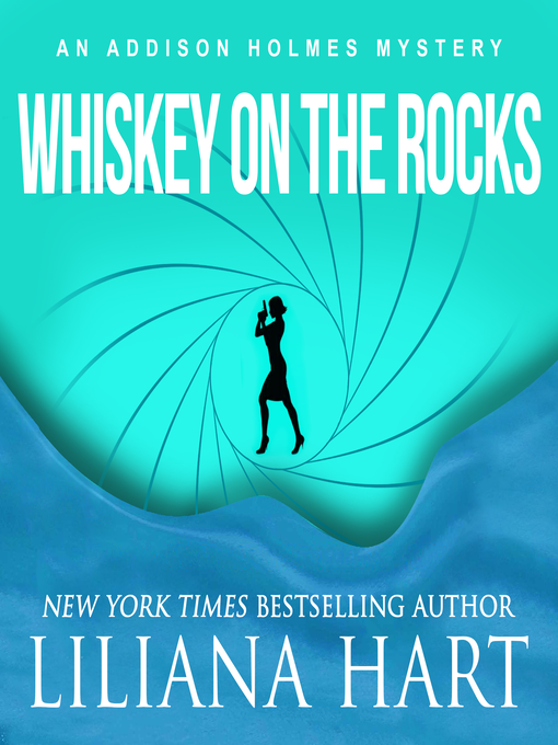 Title details for Whiskey on the Rocks by Liliana Hart - Available